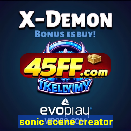 sonic scene creator